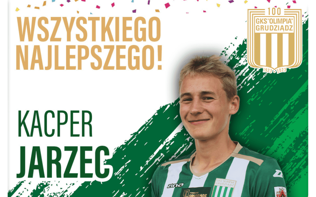 Urodziny: Kacper Jarzec!