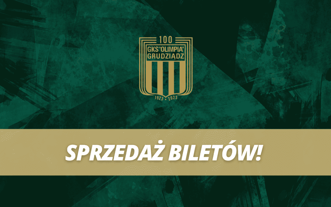 Rusza sprzedaż biletów na mecz Olimpia Grudziądz vs. Polonia Bytom!