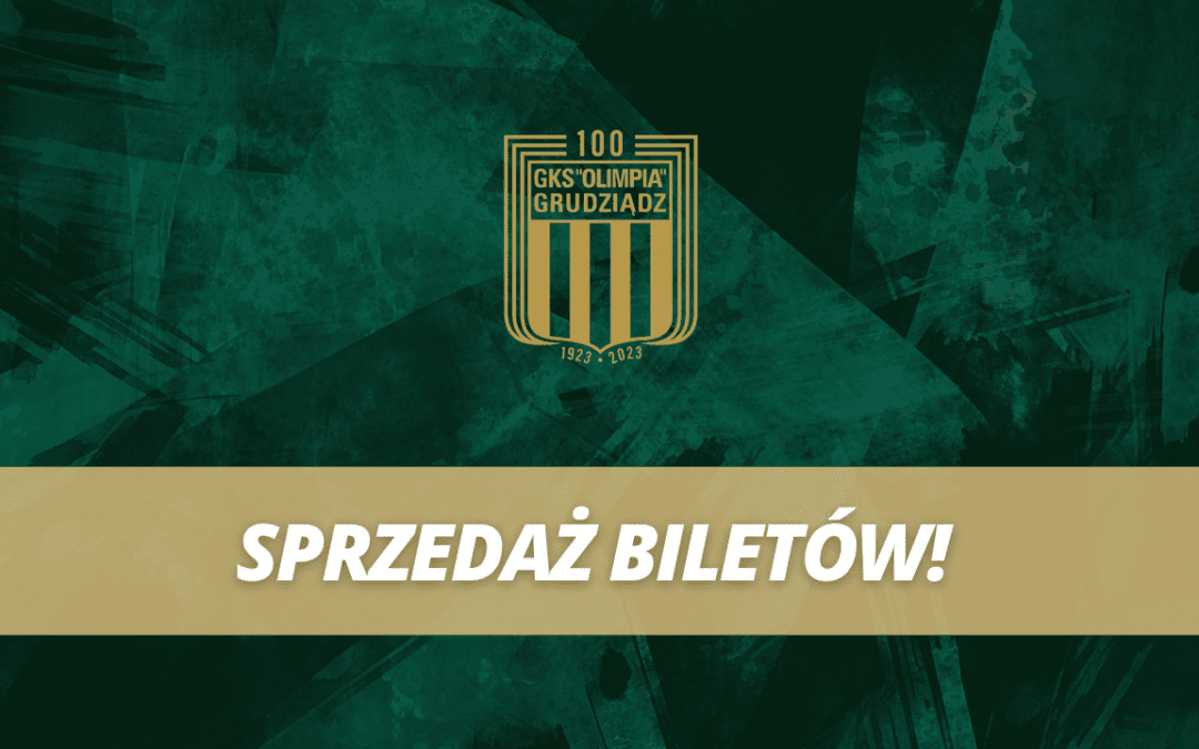 Sprzedaż biletów na mecz Olimpia Grudziądz vs. Skra Częstochowa!