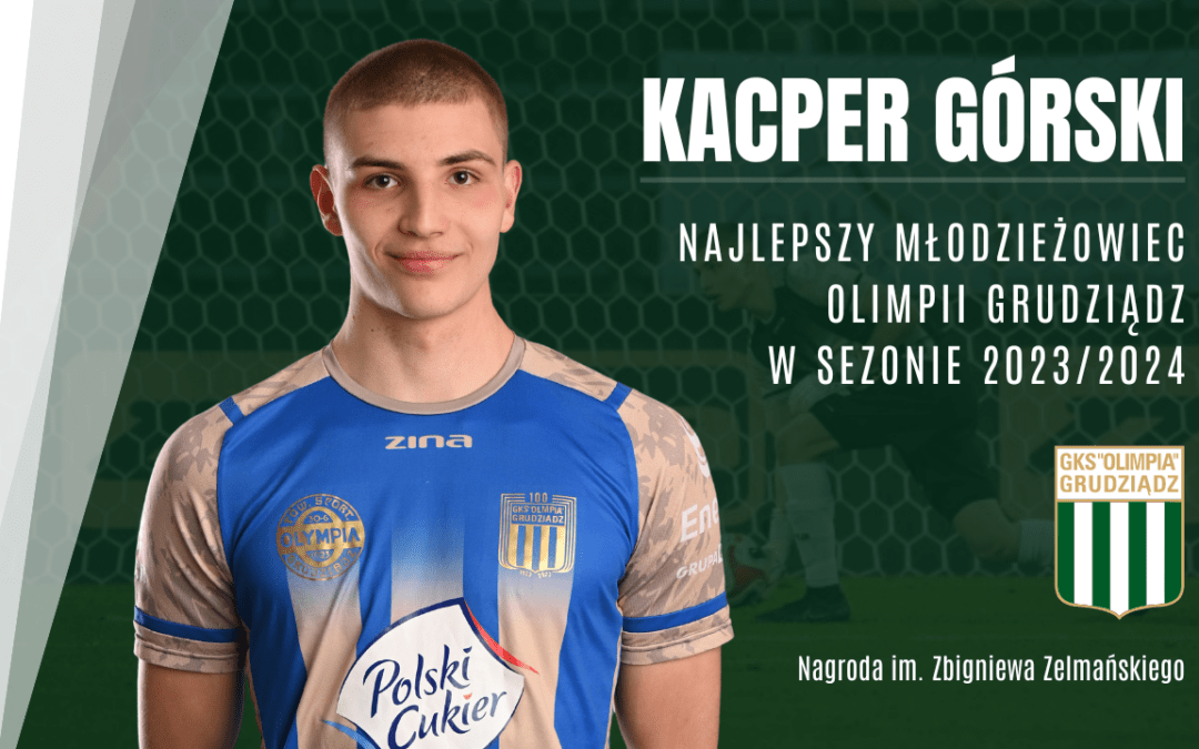 Kacper Górski najlepszym młodzieżowcem Olimpii