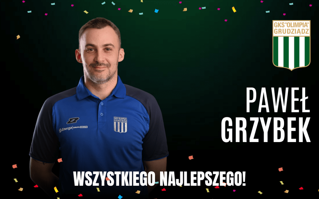 Urodziny: Paweł Grzybek!