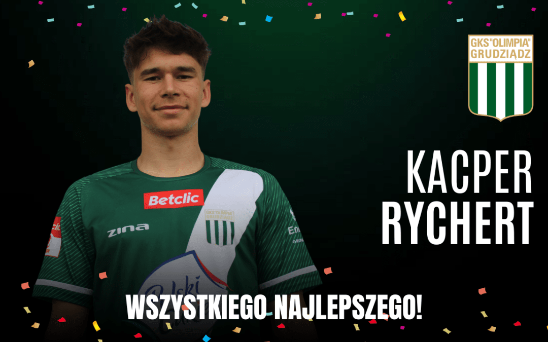 Urodziny: Kacper Rychert!